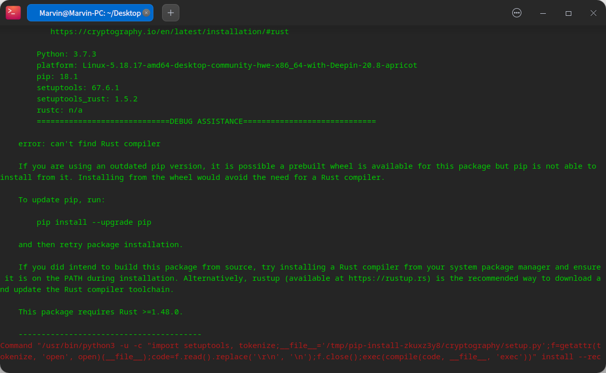 scrapy 安装报错 This package requires Rust >=1.48.0.